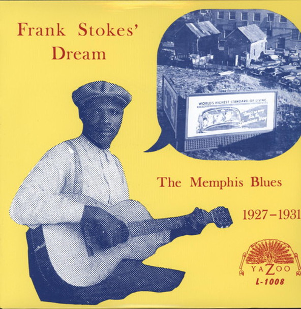 Dream, Frank Stokes' Memphis Blues 1927 - 1931 LP Vinyl