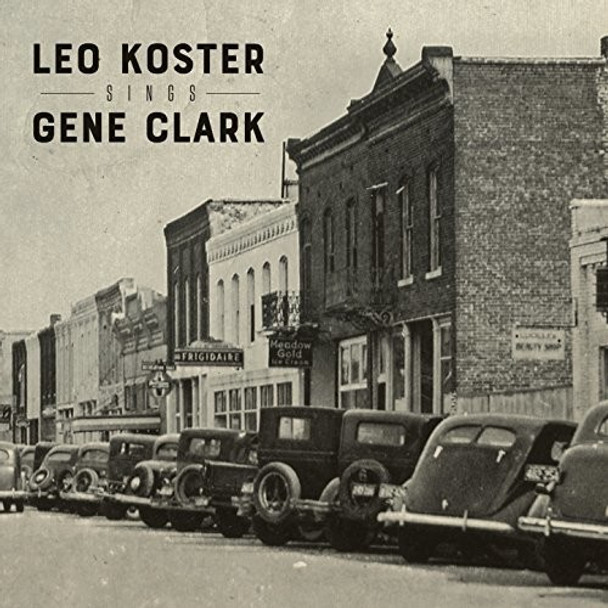 Koster,Loe Sings Gene Clark CD