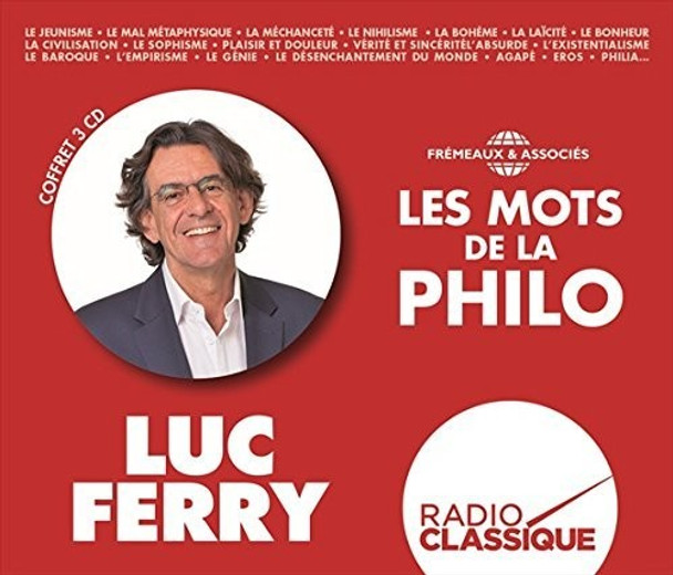 Ferry,Luc Les Mots De La Philo CD