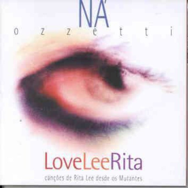 Ozzetti,Na Love Lee Rita CD