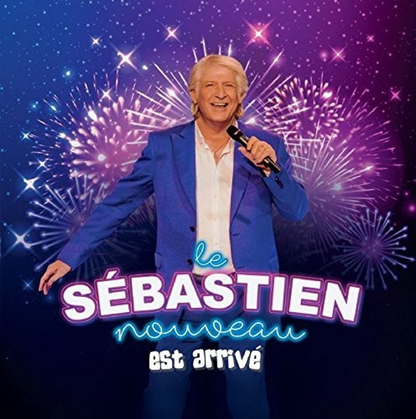 Sebastien,Patrick Sebastien Nouveau Est Arrive CD