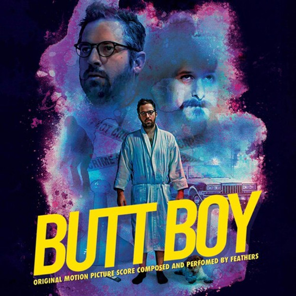 Feathers Butt Boy (Original Motion Picture Soundtrack) LP Vinyl