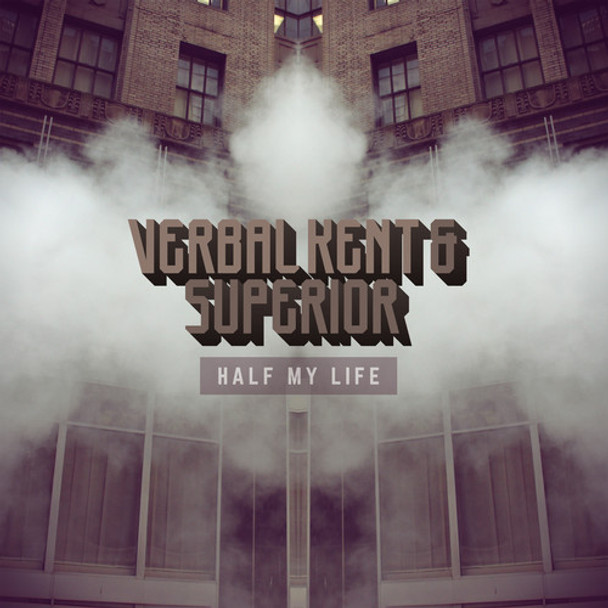 Verbal Kent & Superior Half My Life LP Vinyl