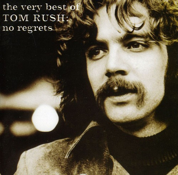 Rush,Tom Very Best Of Tom Rush: No Regrets CD