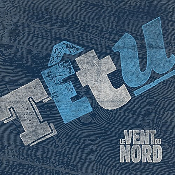 Vent Du Nord Tetu CD