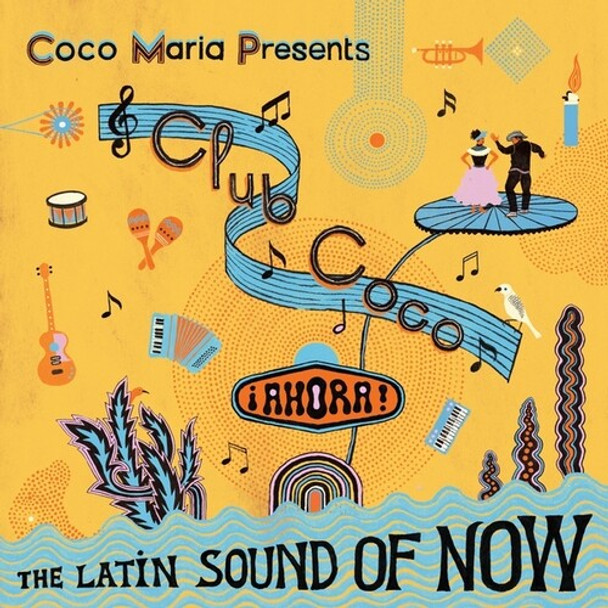 Club Coco: Ahora The Latin Sound Of Now / Var Club Coco: Ahora The Latin Sound Of Now / Var CD