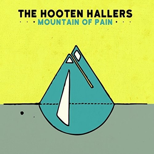 Hooten Hallers Mountain Of Pain CD