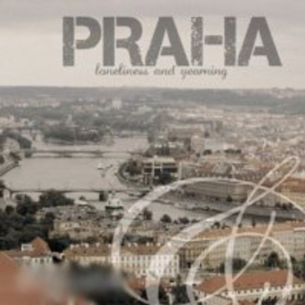 Praha Loneliness & Yearning CD