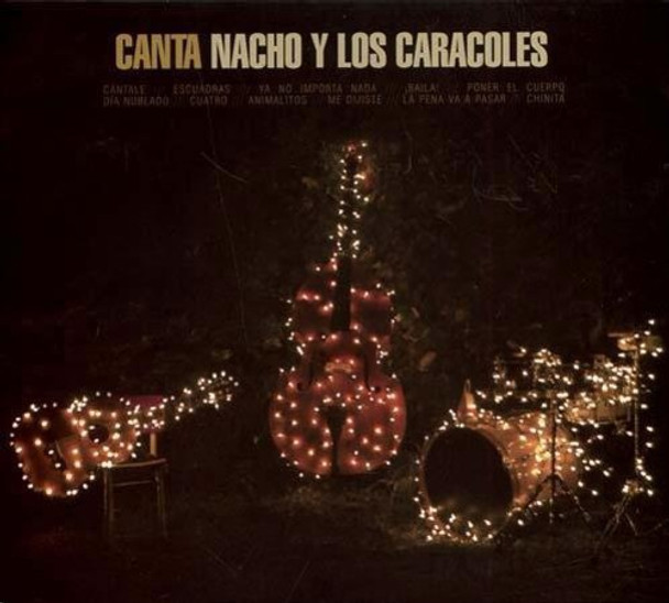 Nacho Y Los Caracoles Canta Nacho Y Los Caracoles CD