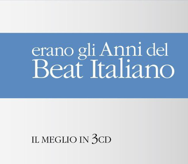 Erano Gli Anni Del Beat Italiano Erano Gli Anni Del Beat Italiano CD