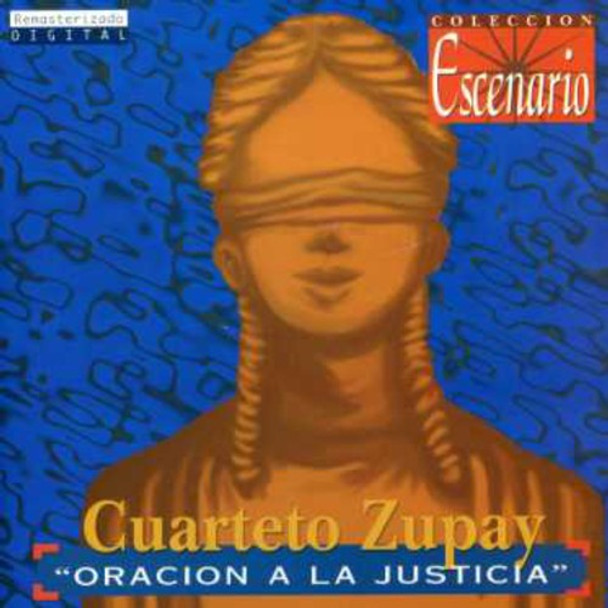 Cuarteto Zupay Oracion A La Justicia CD