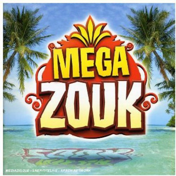 Mega Zouk Mega Zouk CD