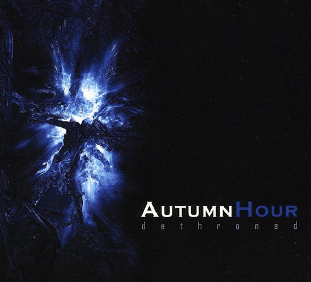 Autumn Hour Dethroned CD