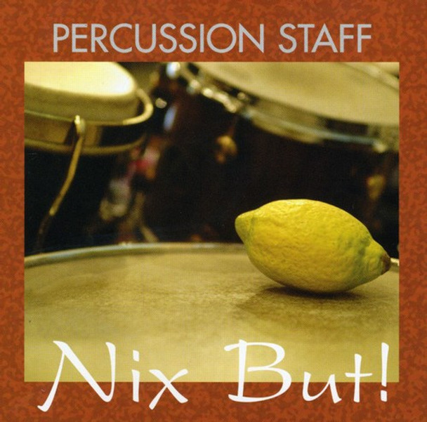 Percussion Staff Nix But CD