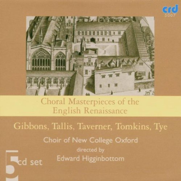 Choir Of New College Oxford Choral Masterpieces Of The English Renaissance CD