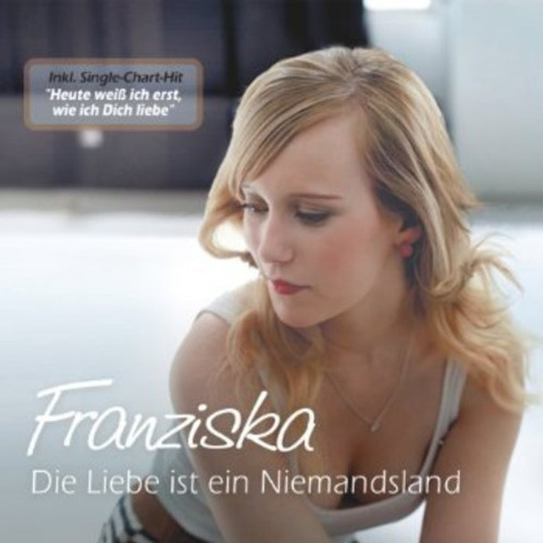 Franziska Die Liebe Ist Ein Niemandsland CD