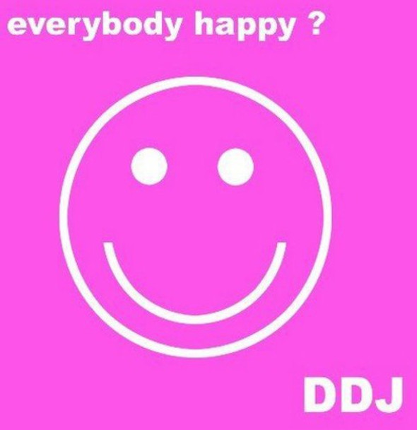 D.D.J. Everybody Happy? CD