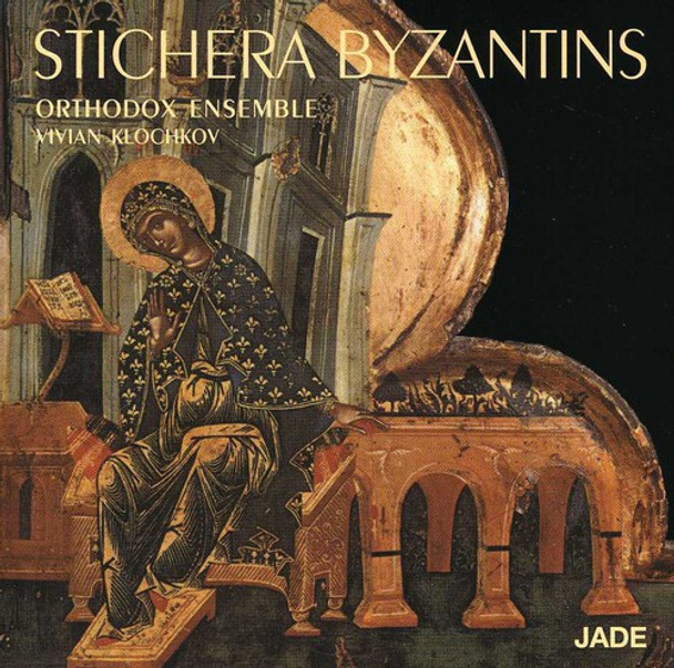 Stichera Byzantins Orthodox Ensemble CD