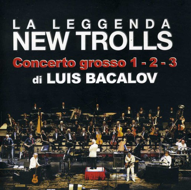 Leggenda New Trolls Concerto Grosso 1-2-3 Di Luis Bacalov CD