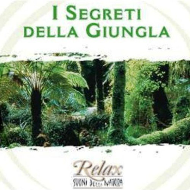 Suoni Della Natura I Segreti Della Giungla CD