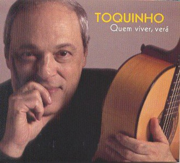 Toquinho Quem Viver Vera CD