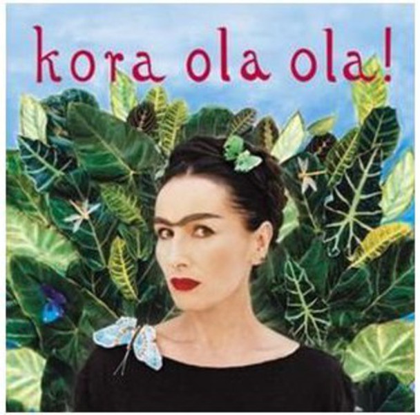 Kora Kora Ola Ola CD