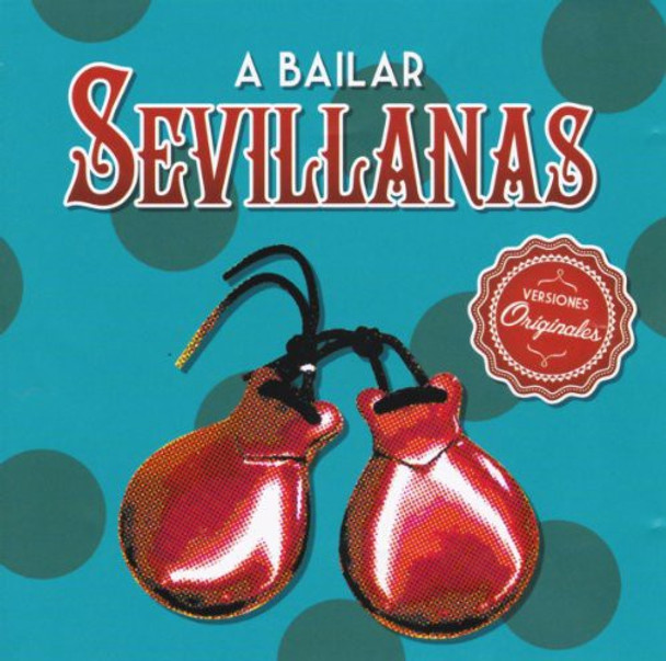 Bailar Sevillanas / Various Bailar Sevillanas / Various CD