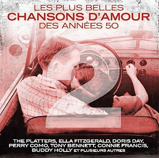 Les Plus Belles Chansons D'Amour Des Annees 50 Vol Les Plus Belles Chansons D'Amour Des Annees 50 Vol CD