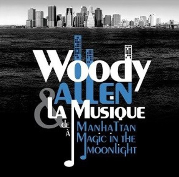 Woody Allen Et La Musique / O.S.T. Woody Allen Et La Musique / O.S.T. CD