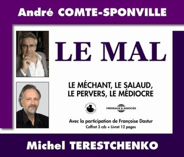 Comte-Sponville / Terestchenko Le Mal CD