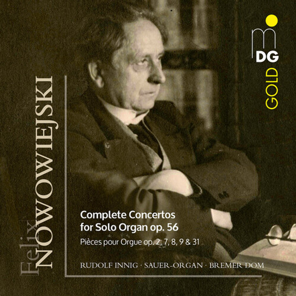 Nowowiejski / Innig Felix Nowowiejski: Complete Concertos For Solo CD