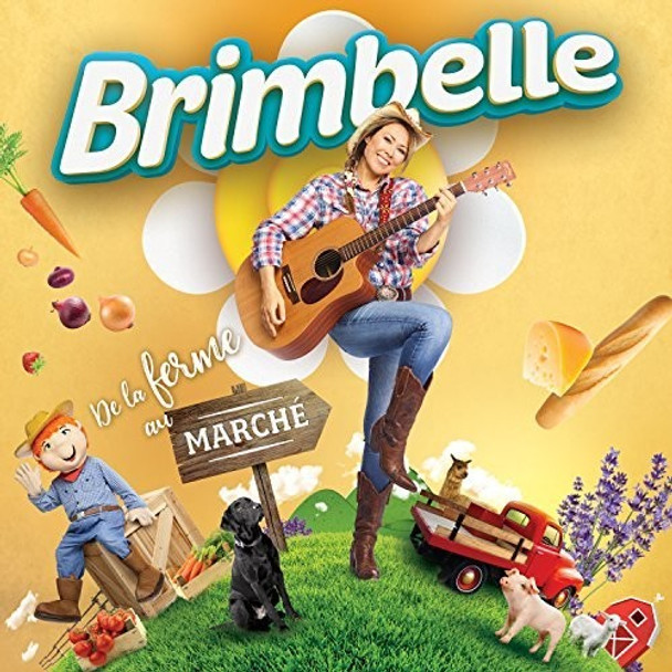 Brimbelle Brimbelle: De La Ferme Au Marche CD