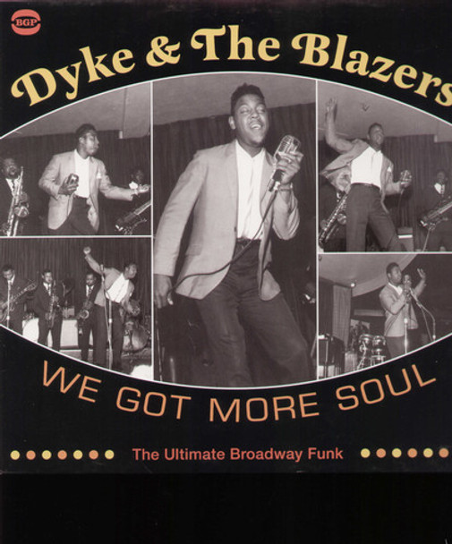 Dyke & Blazers We Got More Soul LP Vinyl