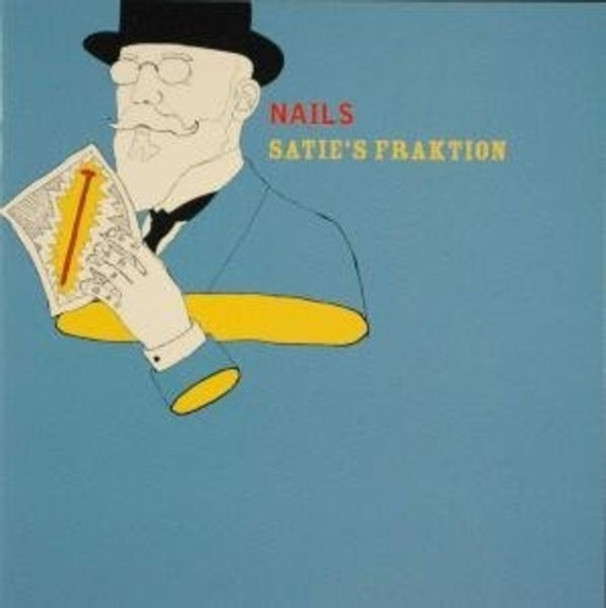 Nails Satie'S Fraktion CD