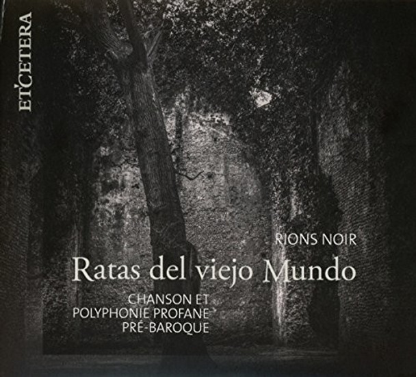 Ratas Del Viejo Mundo Chanson & Poyphonie Profane Pre-Baroque CD