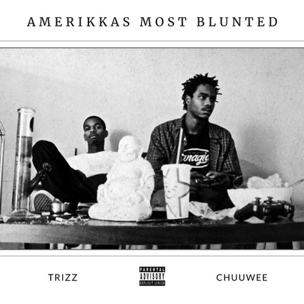 Chuuwee & Trizz Amerikka'S Most Blunted CD