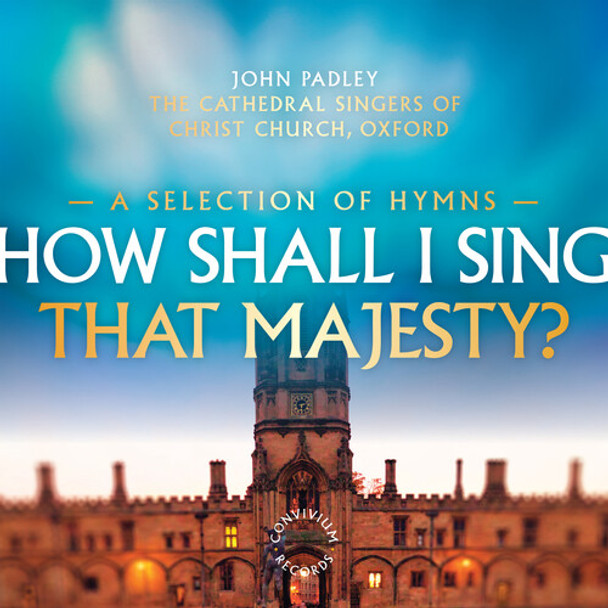 How Shall I Sing That Majesty / Various How Shall I Sing That Majesty / Various CD