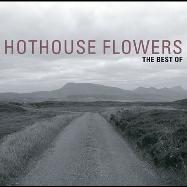 Hothouse Flowers Greatest Hits CD