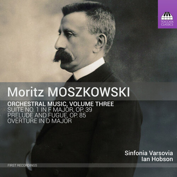 Moszkowski / Sinfonia Varsovia Hobson Orchestral Music 3 CD