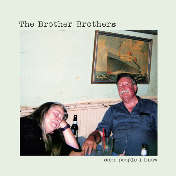 Brother Brothers Some People I Know LP Vinyl