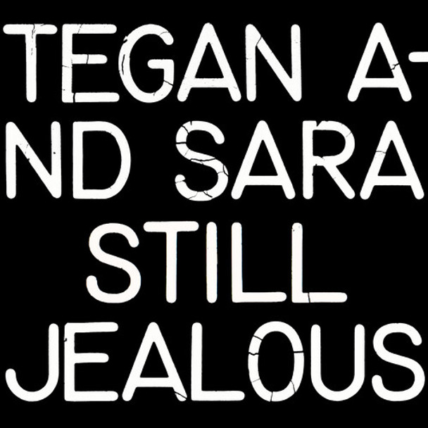 Tegan & Sara Still Jealous LP Vinyl