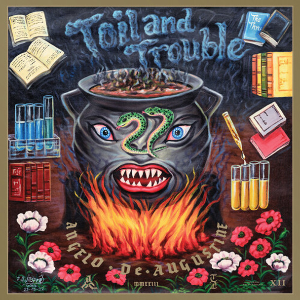 TOIL AND TROUBLE - GOLD