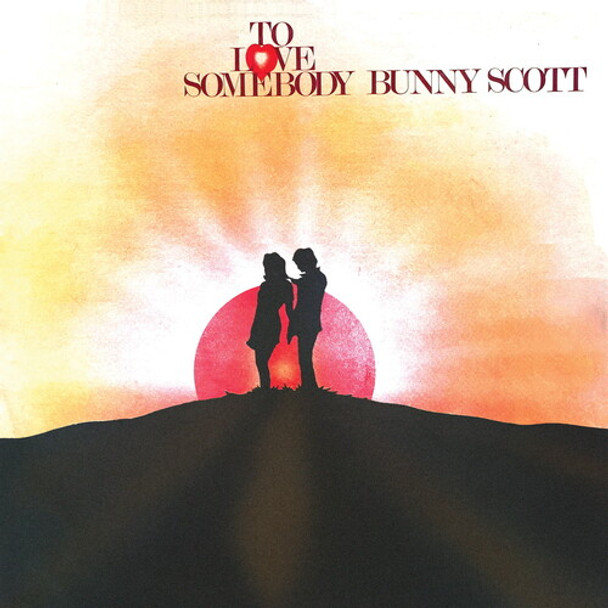 TO LOVE SOMEBODY