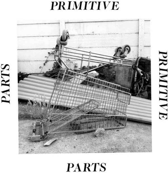PARTS PRIMITIVE