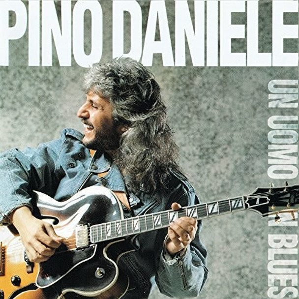 Daniele, Pino Un Uomo In Blues LP Vinyl