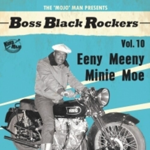 BOSS BLACK ROCKERS VOL 10 EENY MEENY MINI / VAR