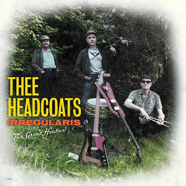 Thee Headcoats Irregularis: The Great Hiatus LP Vinyl