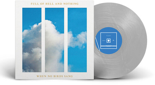 WHEN NO BIRDS SANG