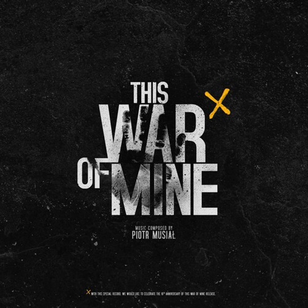 THIS WAR OF MINE - O.S.T.
