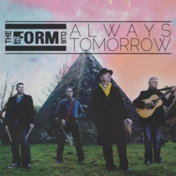 Reform Club Always Tomorrow LP Vinyl